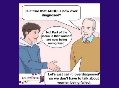 Meme about ADHD being “overdiagnosed,” highlighting that women and girls with ADHD are now being recognised and were previously overlooked.